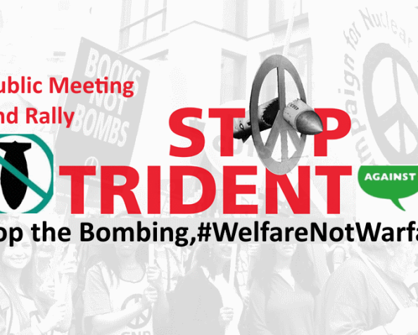 #ScrapTrident #StopBombingSyria #WelfareNotWarfare, 2nd Feb 7pm at the Trinity Centre